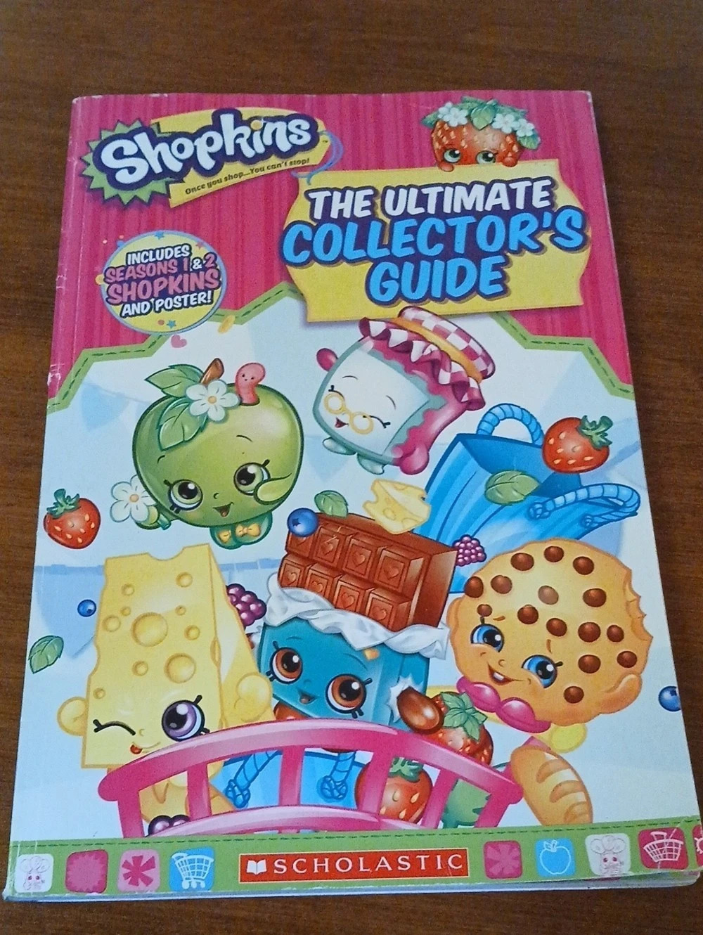 Scholastic Shopkins: The Ultimate Collector's Guide 2015 1st Print With Poster